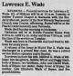 Obituary of Lawrence Ephriam Wade