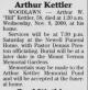 Obituary of Arthur William 'Bill' Kettler, Jr.