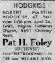 Death Notice of Robert Martin Hodgkiss, Jr. Death Notice of Robert Martin Hodgkiss, Jr.