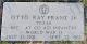 Footstone of Otto Ray Franz, Jr.