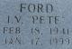 Headstone of Ira Verle 'Pete' Ford
